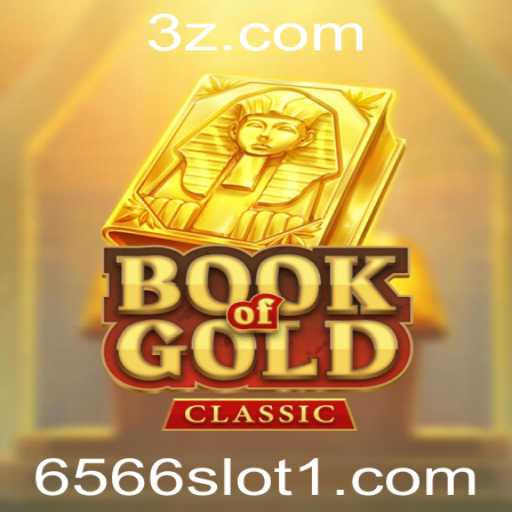Book of Gold Classic: Um Guia Completo para o Jogo 6566 Slot