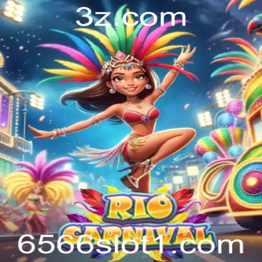 Explorando as Emoções do RioCarnival: O Fascinante Jogo 6566 Slot